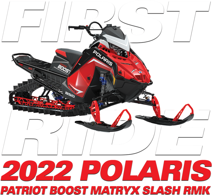 First Ride: 2022 Polaris Patriot Boost Matryx Slash RMK