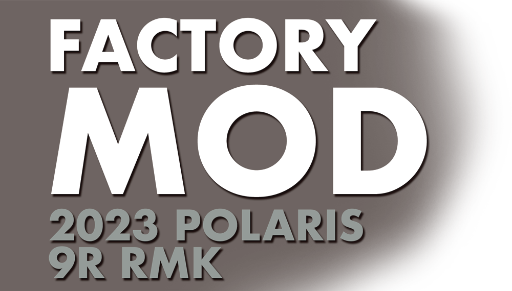 Factory Mod: 2023 Polaris 9R RMK text