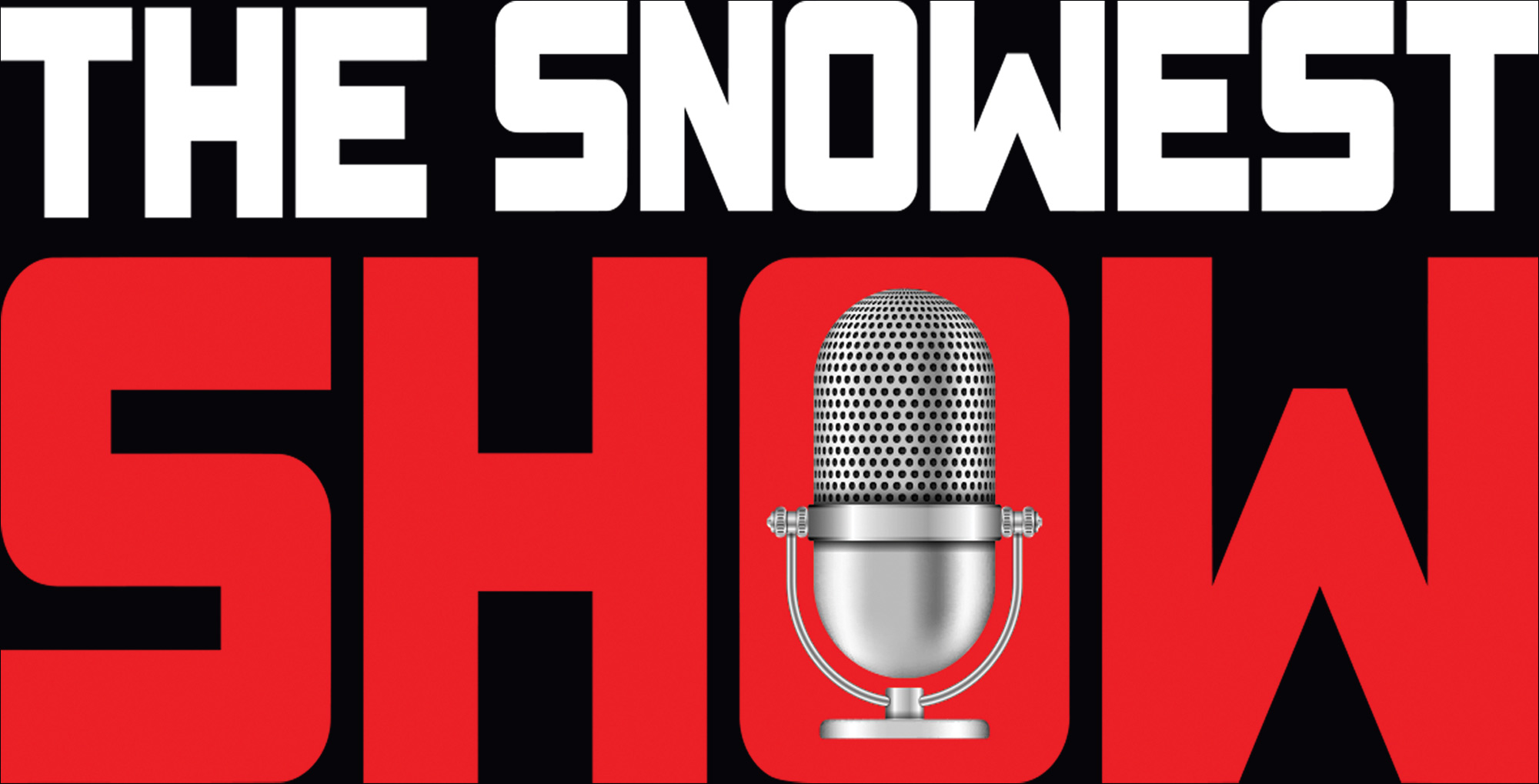 The SnoWest Show typography; a microphone in the center of the show's O